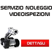 NOLEGGIO TELECAMERE E CARRI MOTORIZZATI PER VIDEOISPEZIONI CONDOTTE